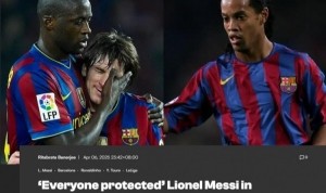 亚亚-图雷：梅西当时被我们保护地很好，小罗说戏耍我就会戏耍我